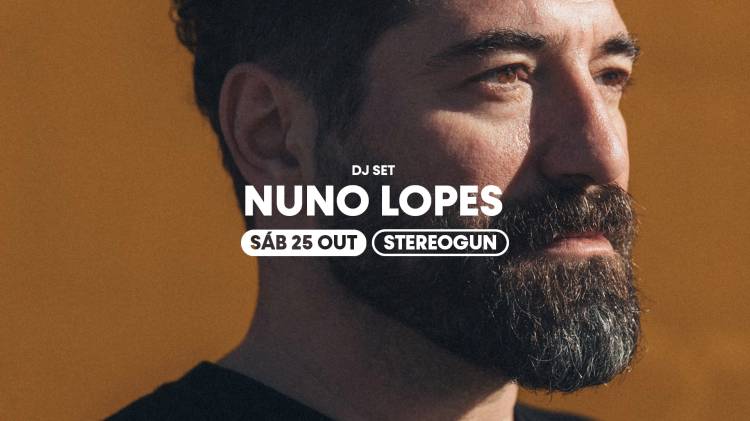 NUNO LOPES DJ SET na Stereogun, Leiria