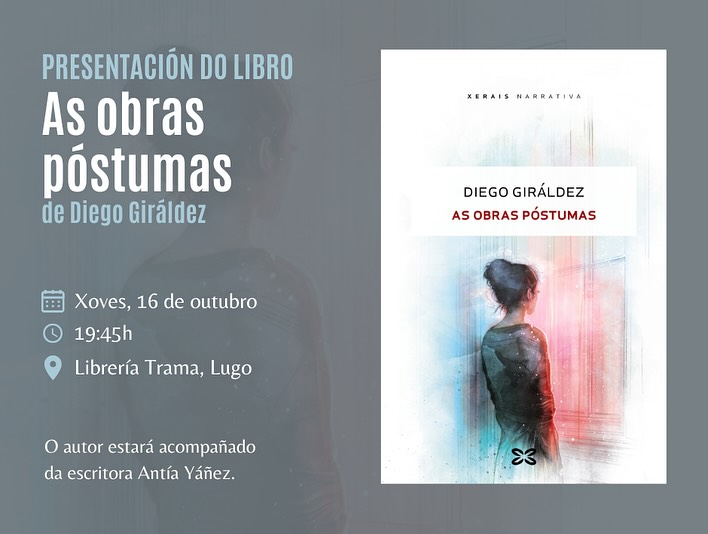 Presentación do libro 'As obras póstumas' de Diego Giráldez