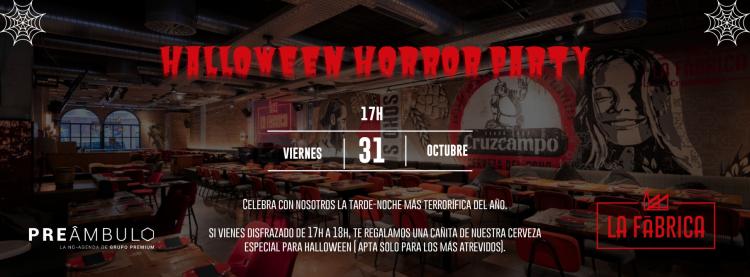  Halloween Horror Party  en La Fábrica