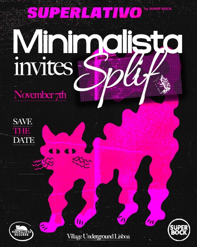 SUPERLATIVO by Super Bock: Minimalista invites Splif