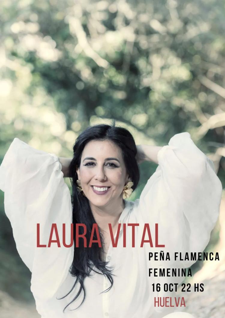 Recital de Flamenco de Laura Vital, en Huelva