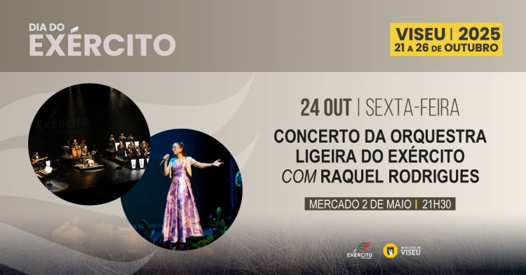 Dia do Exército | Concerto da Orquestra Ligeira do Exército com Raquel Rodrigues