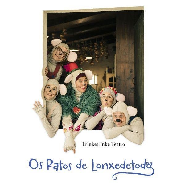 Viaxes e cancións dos Ratos de Lonxedetodo - TRINKETRINKE TEATRO