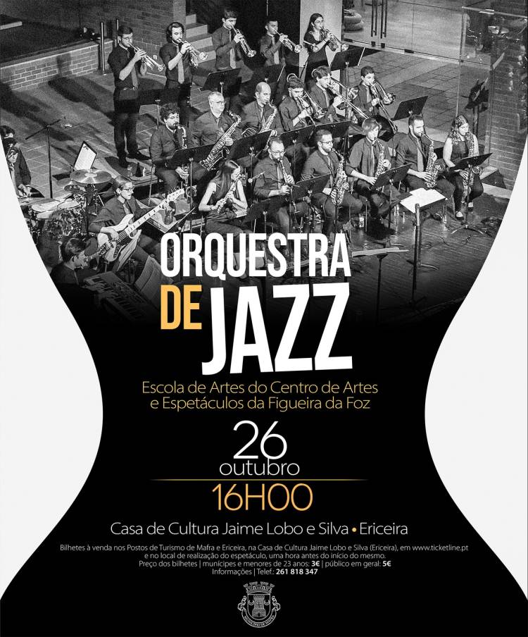 Concerto da Orquestra de Jazz da Exola de Artes do Centro de Artes e Espetáculos da Figueira da Foz