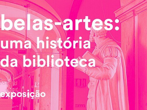 Belas-Artes. Uma História da Biblioteca