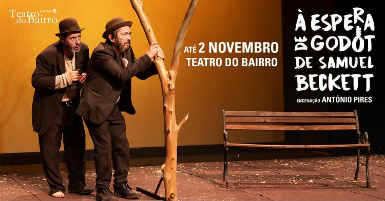 À ESPERA DE GODOT , de Samuel Beckett