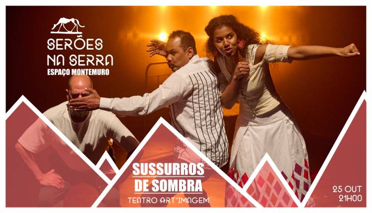 SERÕES NA SERRA  | Teatro Art'Imagem