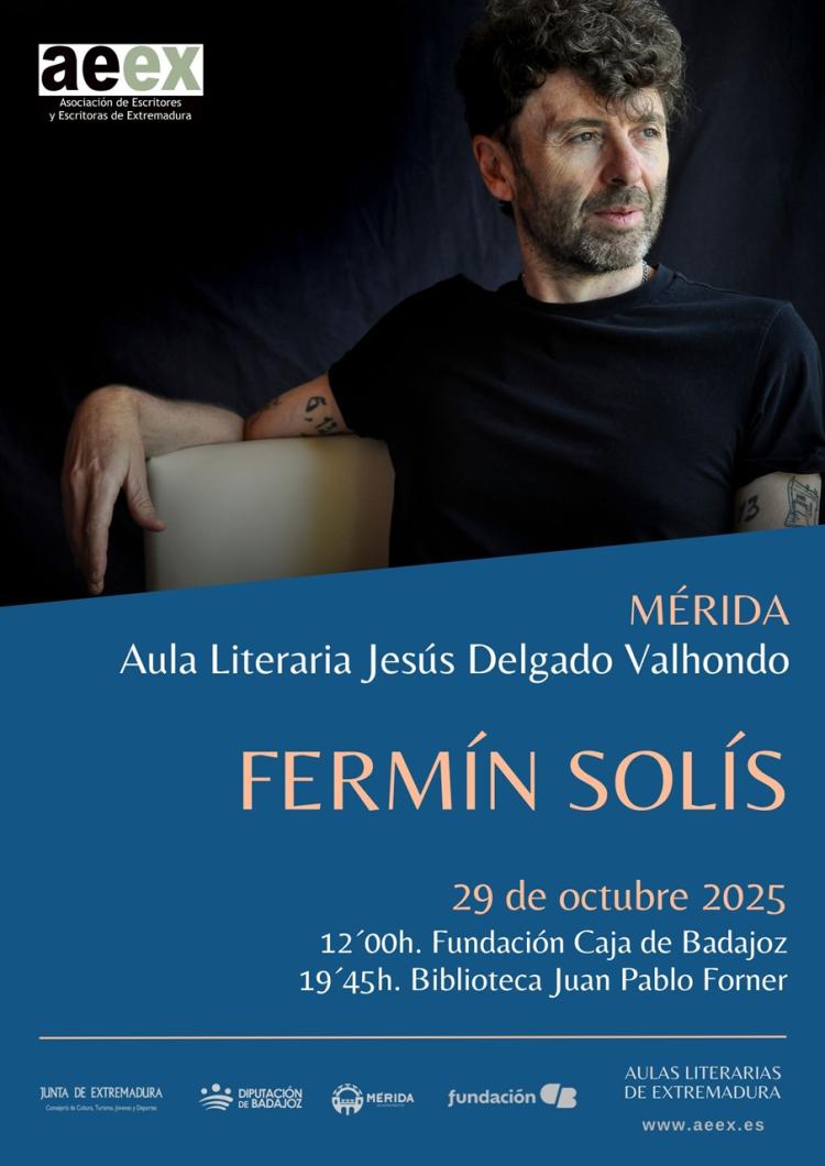 Aula literaria Jesús Delgado Valhondo: «Fermín Solís»