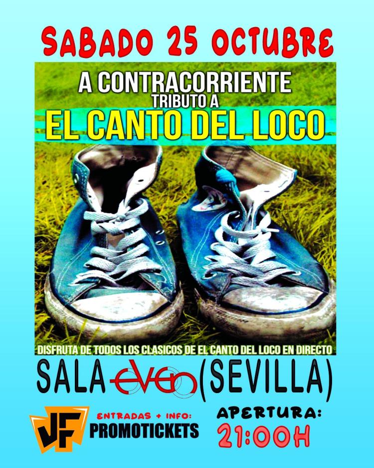 El Gran Tributo a EL CANTO DEL LOCO en SEVILLA - ACONTRACORRIENTE