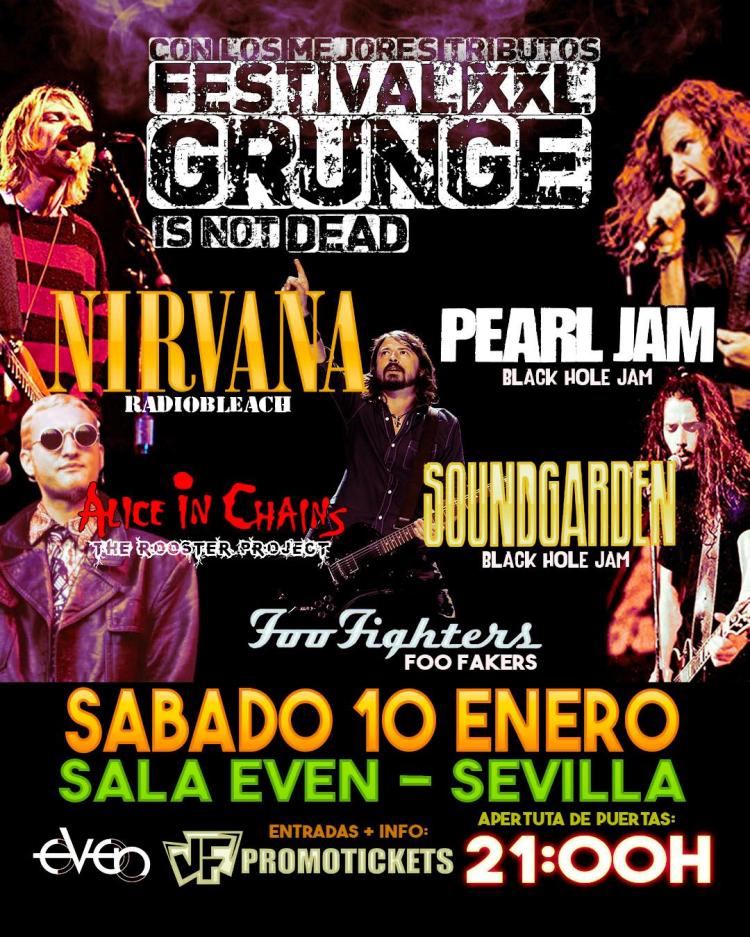 FESTIVAL GRUNGE IS NOT DEAD en SEVILLA