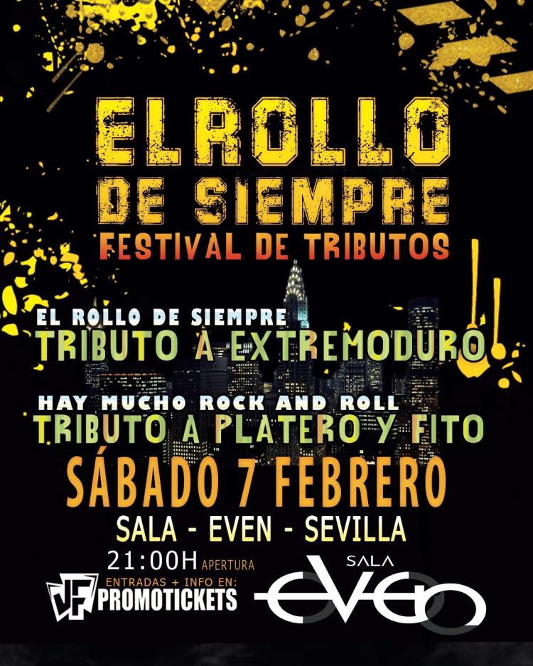 FESTIVAL EL ROLLO DE SIEMPRE -Tributos a EXTREMODURO Y PLATERO/FITO en SEVILLA