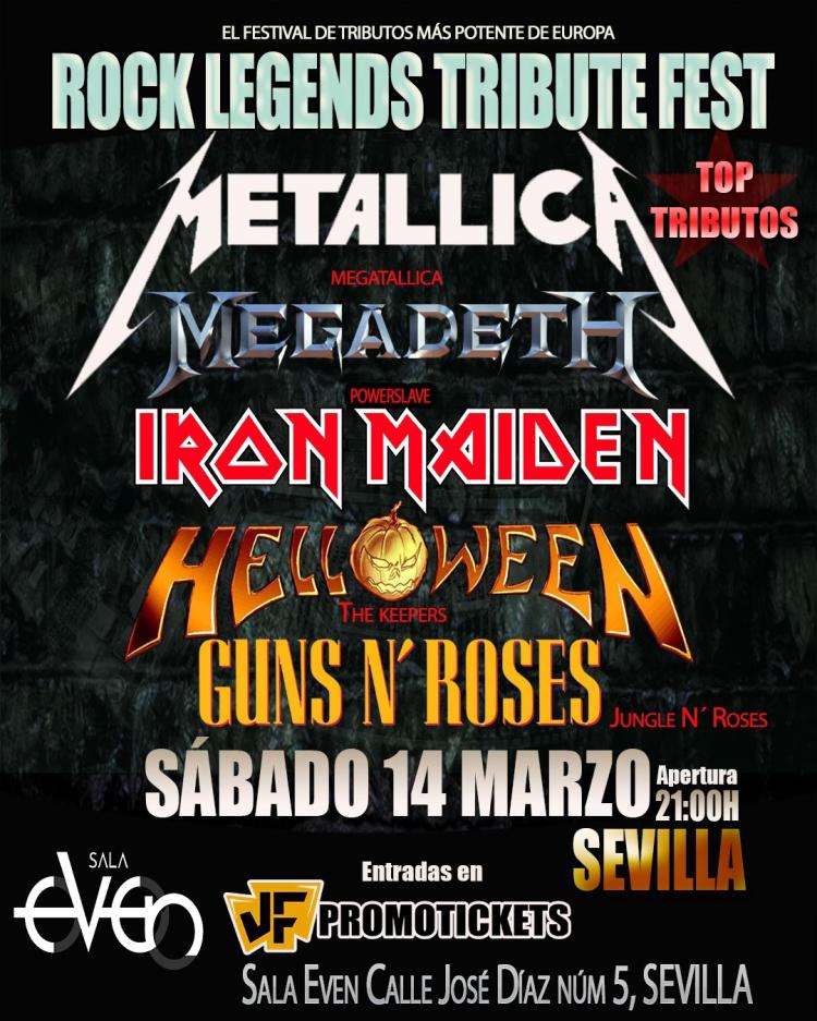 ROCK LEGENDS TRIBUTE FEST EN SEVILLA - METALLICA + MEGADETH + IRON MAIDEN + HELLOWEN + GUNS N' ROSES