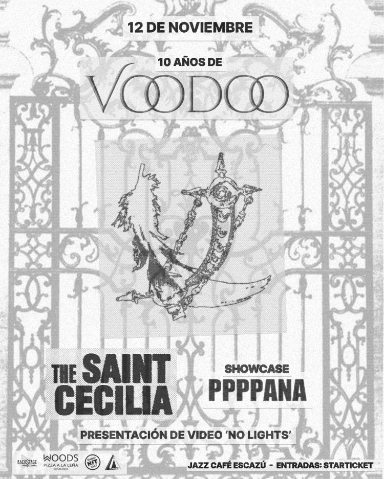 10 años de VOODOO: The Saint Cecilia + ppppana en Jazz Café