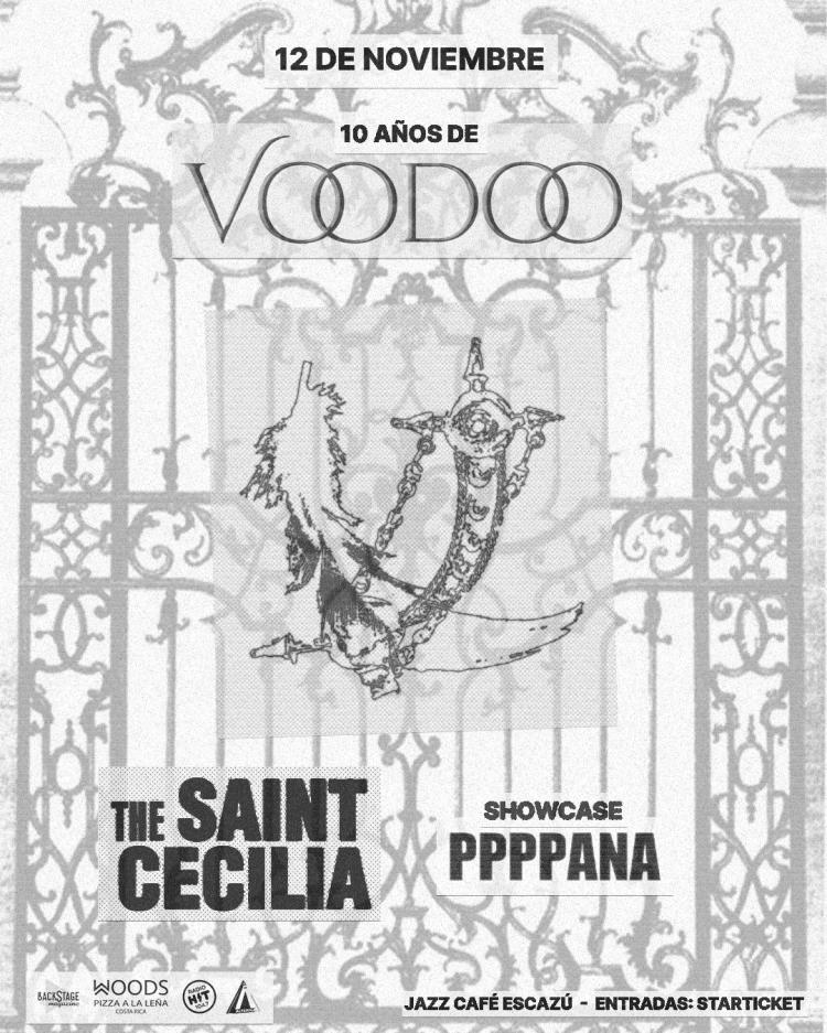 10 años de VOODOO: The Saint Cecilia + ppppana en Jazz Café