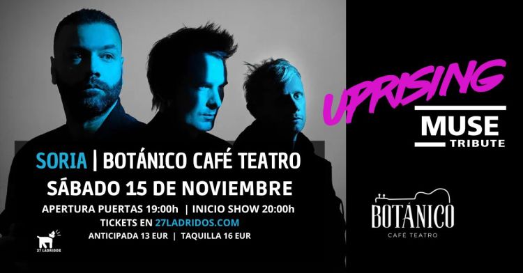 UPRISING MUSE TRIBUTE EN SORIA - BOTÁNICO CAFÉ TEATRO