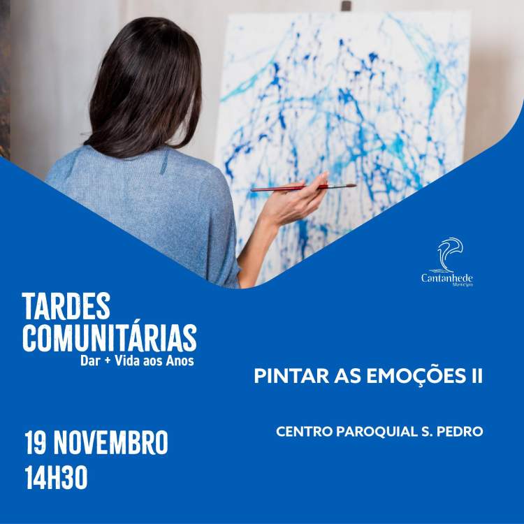 Tardes Comunitárias: Pintar as Emoções II