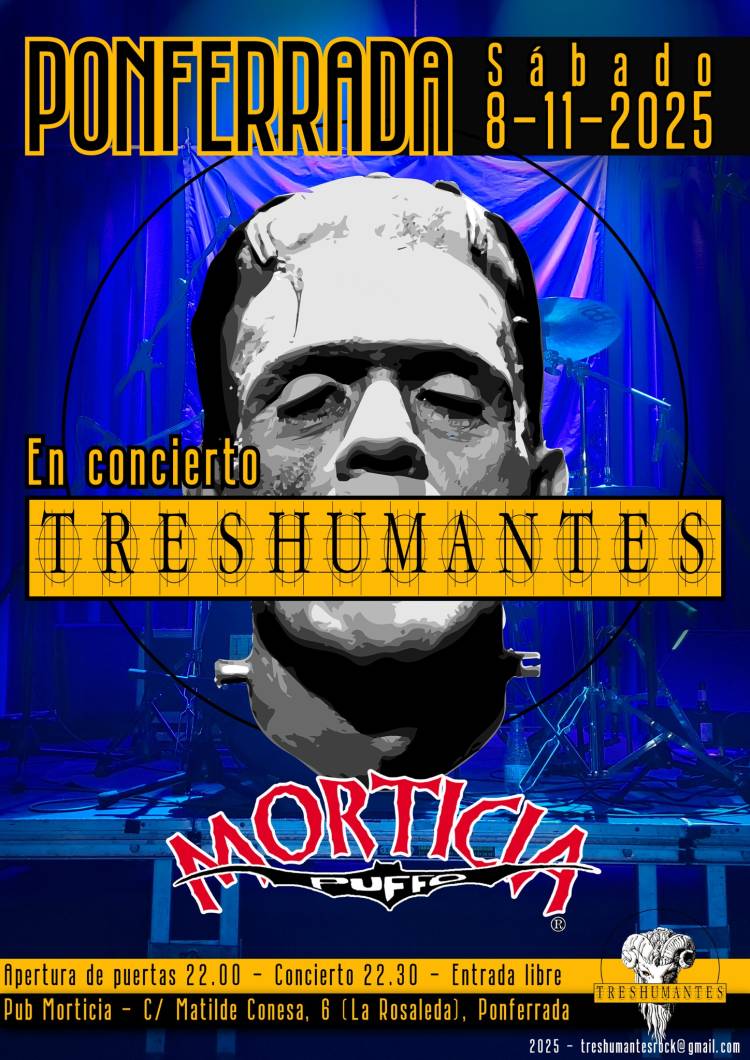 TRESHUMANTES en el  MORTICIA - Ponferrada