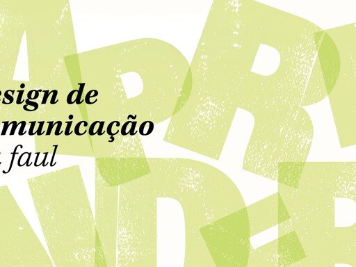 Aprender Design de Comunicação na FAUL