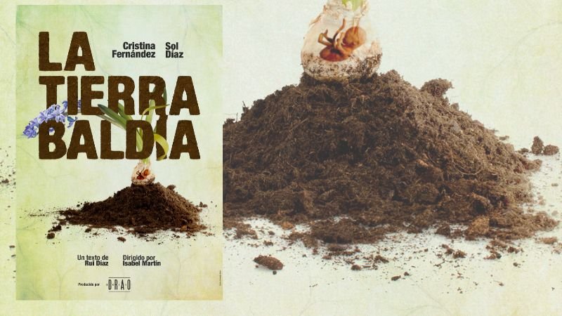 Teatro: ´La tierra baldía´