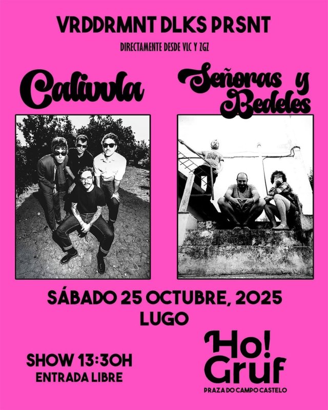 CONCIERTO | Señoras y Bedeles + Calivvla