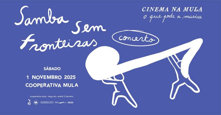 CONCERTO | SAMBA SEM FRONTEIRAS  ~ O Que Pode A Música ~