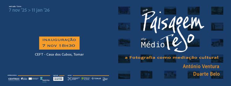 Na paisagem do Médio Tejo: a Fotografia como mediação cultural