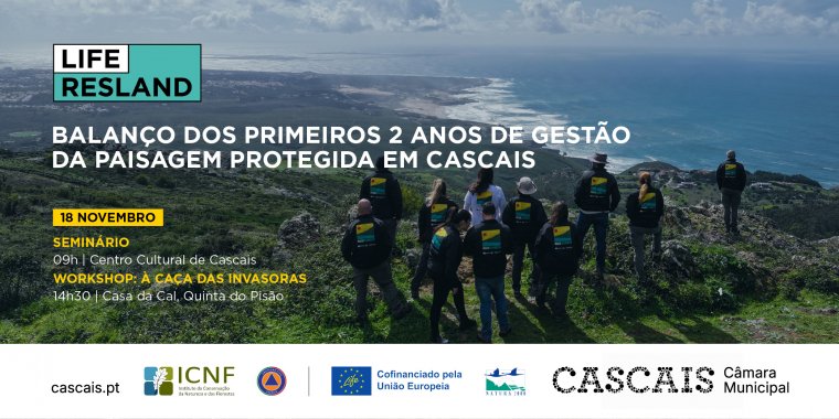 LIFE ResLand: Balanço dos primeiros 2 anos de Gestão da Paisagem Protegida em Cascais