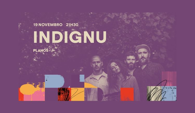 INDIGNU | Concerto de abertura do Planos Film Fest 2025