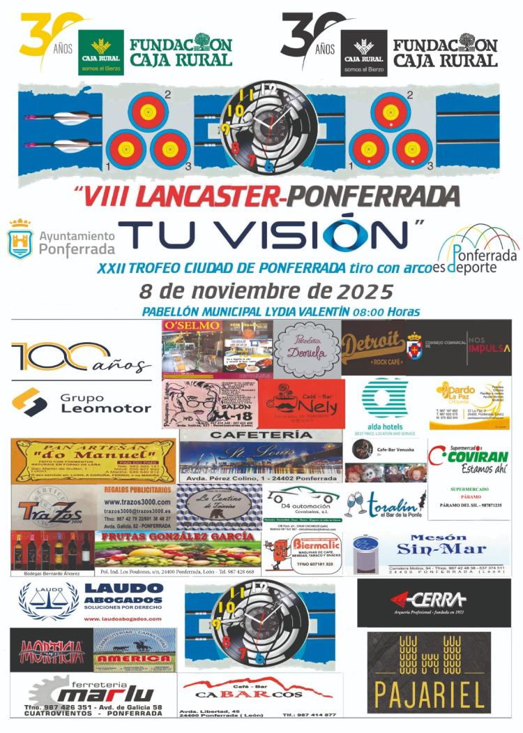 XXII TROFEO CIUDAD DE PONFERRADA DE TIRO CON ARCO VIII LANCASTER-PONFERRADA