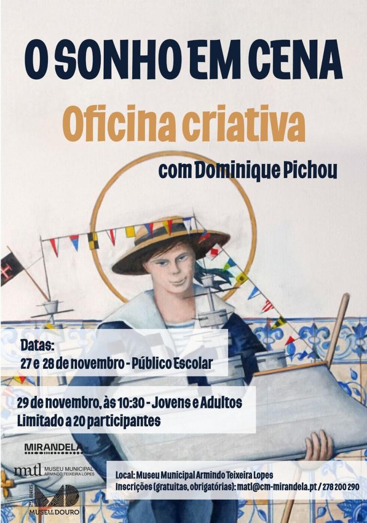 'O Sonho em Cena' - Oficina Criativa com Dominique Pichou | MATL