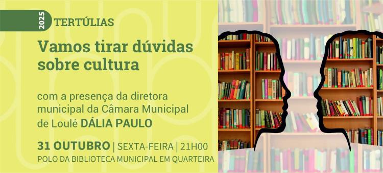 Tertúlia “Vamos tirar dúvidas sobre cultura” 