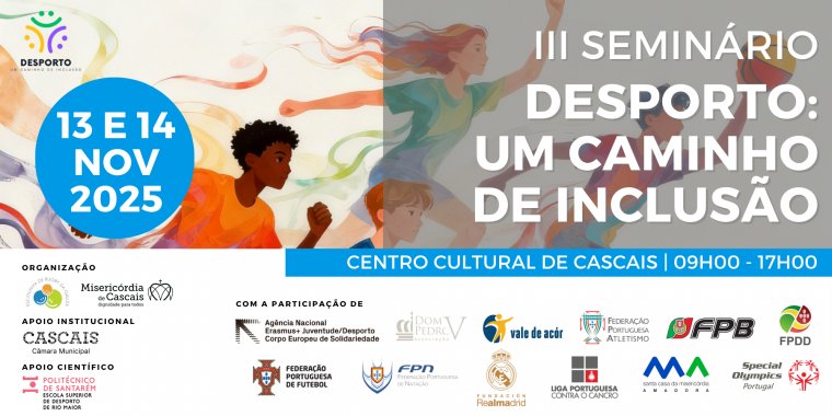 III Seminário: Desporto, um caminho de inclusão!
