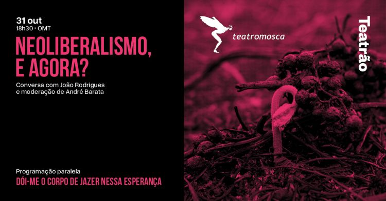 Neoliberalismo, e agora? | Com João Rodrigues e André Barata
