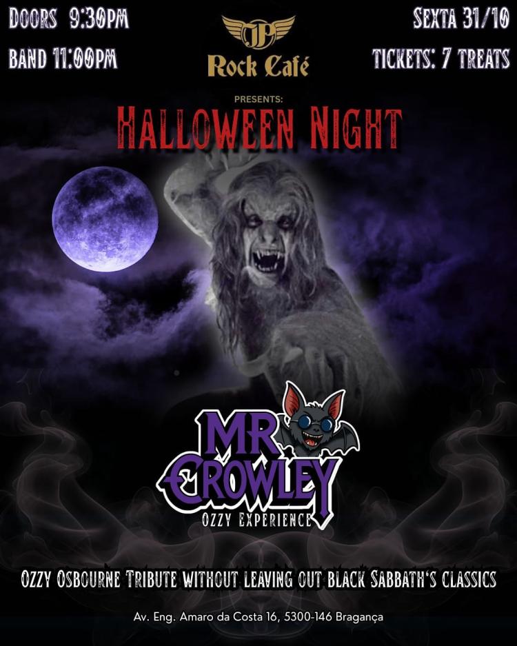 JP Rock Café & Mr Crowley - Halloween Nigth
