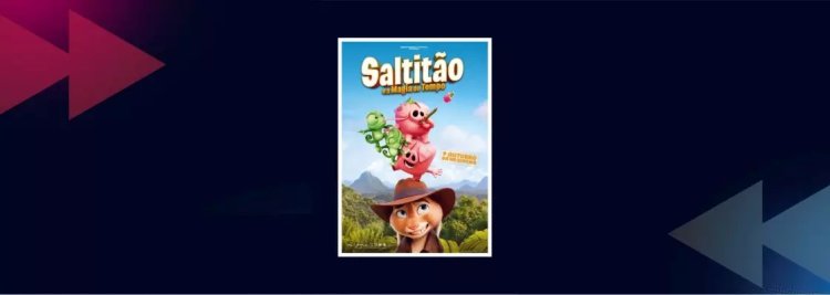 Matiné infantil: Saltitão e a Magia do Tempo