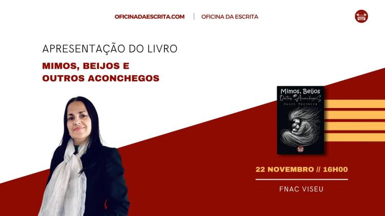 Apresentação do Livro Mimos, Beijos e Outros Aconchegos