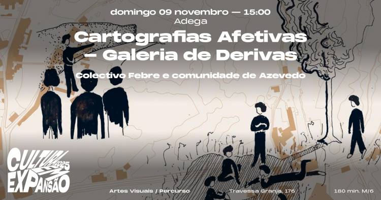 Cartografias Afetivas - Galeria de Derivas