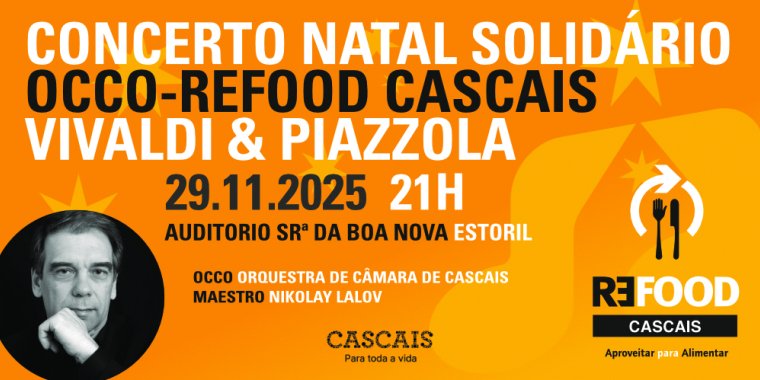 Concerto solidário REFOOD-CASCAIS E OCCO celebra Vivaldi e Piazzola