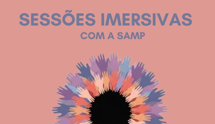 SAMP – Arte na 1.ª pessoa