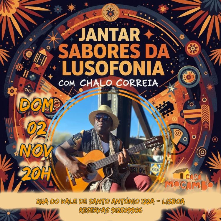 Jantar Sabores da Lusofonia com Chalo Correia