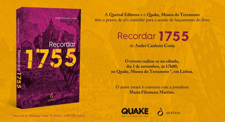 CONVITE | Sessão de lançamento de «Recordar 1755», de André Canhoto Costa 