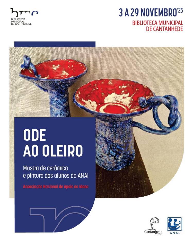 Ode ao Oleiro - Mostra de cerâmica e pintura dos alunos da ANAI (Associação Nacional de Apoio ao Idoso)