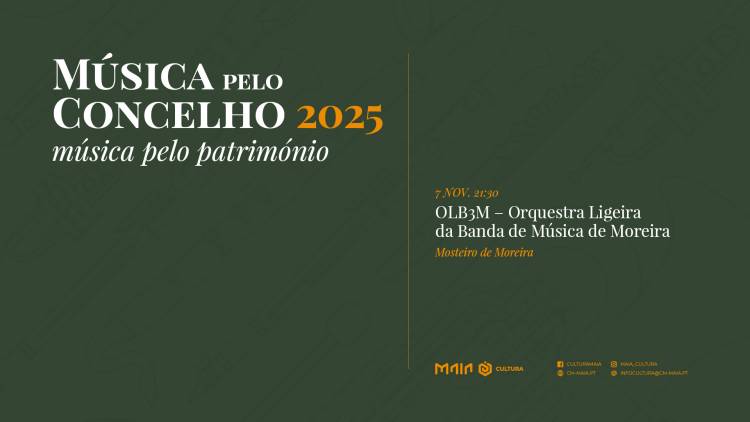 OLB3M–Orquestra Ligeira da Banda de Música de Moreira | Música pelo Concelho, Música pelo Património
