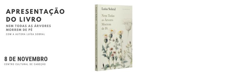 Apresentação do Livro “Nem todas as árvores morrem de pé”