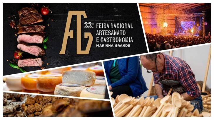 33.ª FAG - Feira Nacional de Artesanato e Gastronomia da Marinha Grande