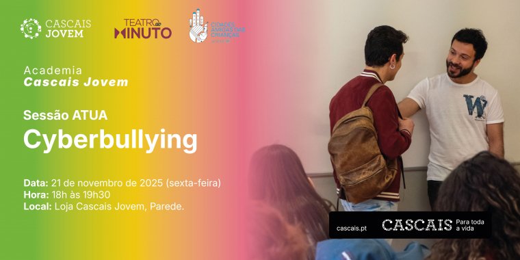 Sessão ATUA Tema: Cyberbullying