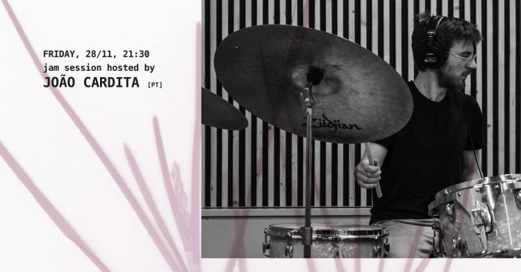 Jam Session Hosted by João Cardita