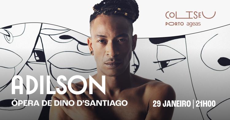Adilson - Ópera de Dino D'Santiago