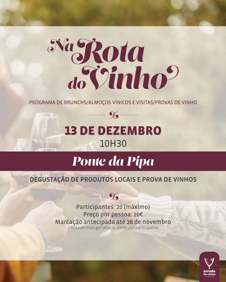 Na  Rota do Vinho - Ponte da Pipa