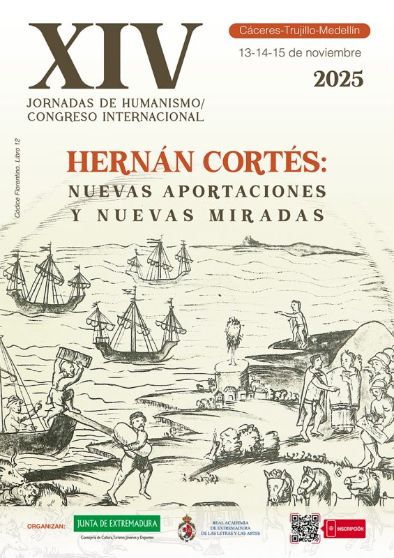 XIV Jornadas de Humanismo: Hernán Cortés